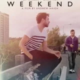 映画『WEEKEND ウィークエンド』あらすじ・キャスト・感想ネタバレ！