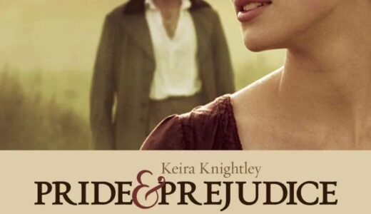 映画『プライドと偏見』ネタバレ感想・あらすじ・キャスト紹介！