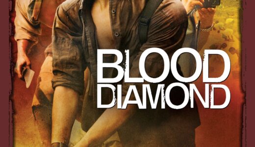 映画『ブラッド・ダイヤモンド』ネタバレ感想・あらすじ・キャスト紹介！