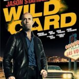 映画『ワイルドカード』あらすじ・キャスト・感想ネタバレ！