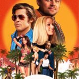 映画『ワンス・アポン・ア・タイム・イン・ハリウッド』あらすじ・キャスト・感想ネタバレ！