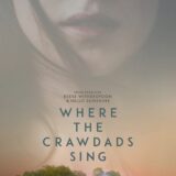 映画『ザリガニの鳴くところ』あらすじ・キャスト・感想ネタバレ!