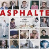 映画『アスファルト』あらすじ・キャスト・感想ネタバレ！