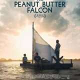 映画『ザ・ピーナッツバター・ファルコン』あらすじ・キャスト・感想ネタバレ！