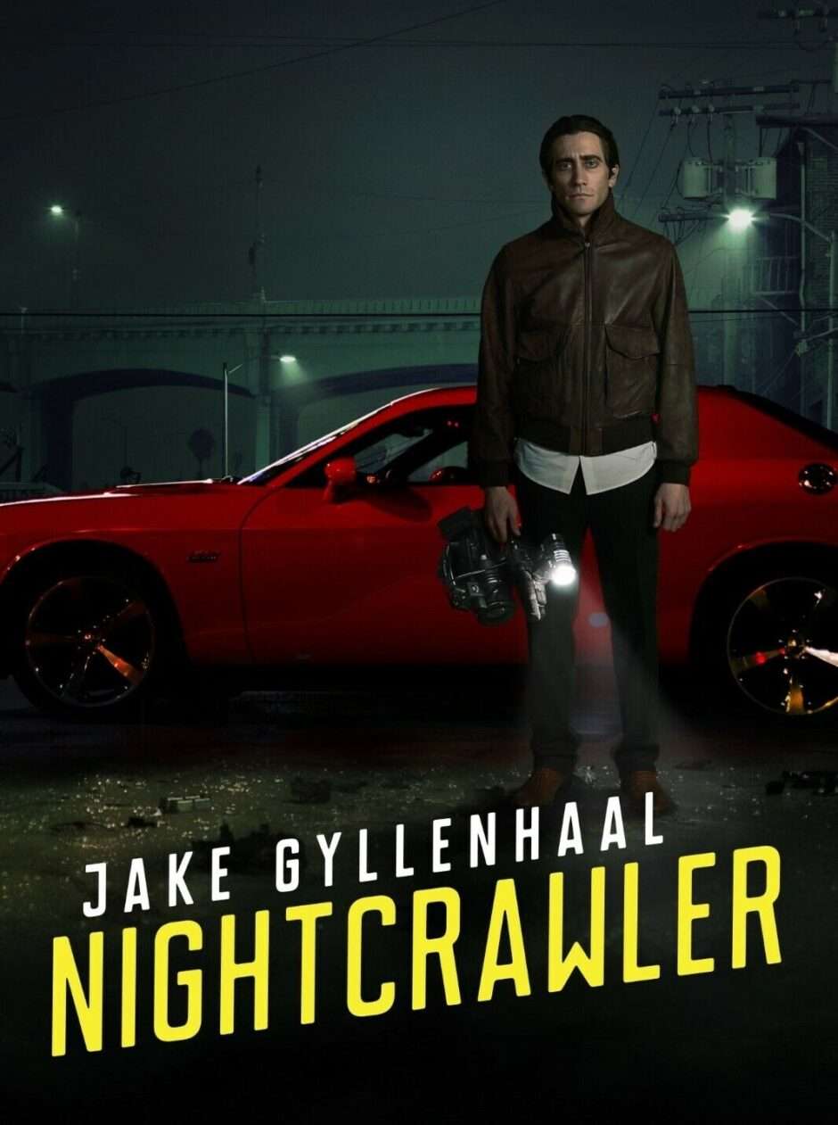 映画『ナイトクローラー』あらすじ・キャスト・感想ネタバレ！