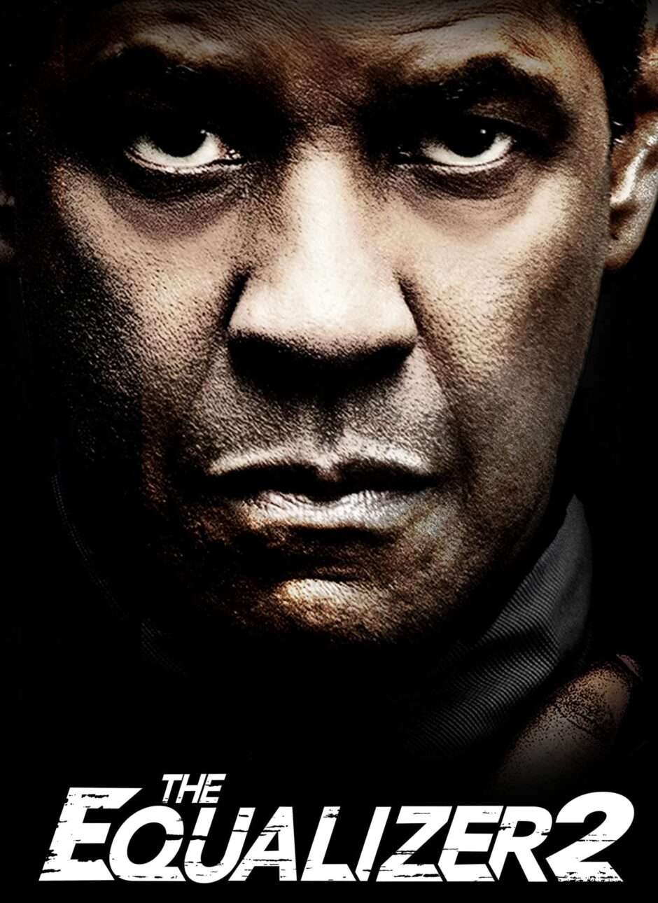 映画『イコライザー２』あらすじ・キャスト・感想ネタバレ！